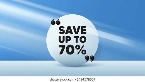 Save up to 70 percent tag. Circle frame, product stage background. Discount Sale offer price sign. Special offer symbol. Discount round frame message. Minimal design offer scene. Vector