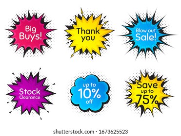 Save 75%, 10% discount and stock clearance. Comic speech bubble. Thank you, hi and yeah phrases. Sale shopping text. Chat messages with phrases. Colorful texting comic speech bubble. Vector