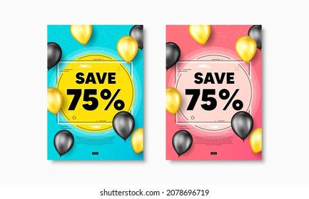 Sparen Sie 75 Prozent Rabatt. Flyer-Plakate mit realistischer Ballonabdeckung. Preisschild zum Verkaufspreis. Sonderangebot-Symbol. Rabatt auf Textrahmen-Plakatbanner. Ballons bedecken. Vektorgrafik