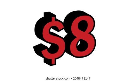 Save 8 Dollar - $8 3D red Price Symbol Offer
