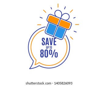 Save up to 80%. Discount Sale offer price sign. Special offer symbol. Loyalty sale tag. Speech bubble banner. Gift box badge. Vector