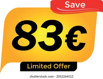 Save 83 Euro - 83€ yellow Price Symbol Offer
