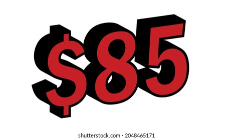 Save 85 Dollar - $85 3D red Price Symbol Offer svg