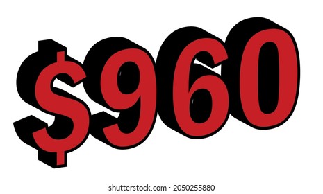Ahorra 960 dólares - Oferta de símbolo de precio rojo 3D de $960	
