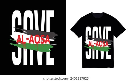 Save Al-Aqsa Mosque,With Palestine Flag Vector illustration For T Shirt,background, poster, slogan, Social Media Banner Template design.