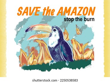 save the amazon with toucan and fire. Great for posters, banners, news articles, brochures. Vector image.