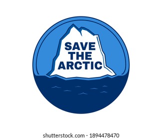Save the Arctic. Campaign to protect the Arctic. Climate change and environmental concept. Iceberg on the water. vector illustration.