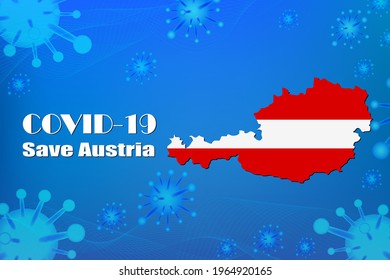 Save Austria for stop virus sign. Covid-19 virus cells or corona virus and bacteria close up isolated on blue background,
Poster Advertisement Flyers Vector Illustration.
