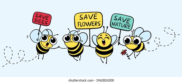 Save the Bees. Cartoon set cute bees outcrying with signboard and text "Save Nature", "Save Flowers" - vector mascot character