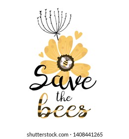 Save the bees design. Flower bouquet. Postcard or poster motive.