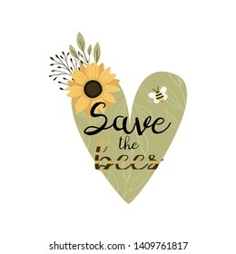 Save the bees design. Flower bouquet. Postcard or poster motive.