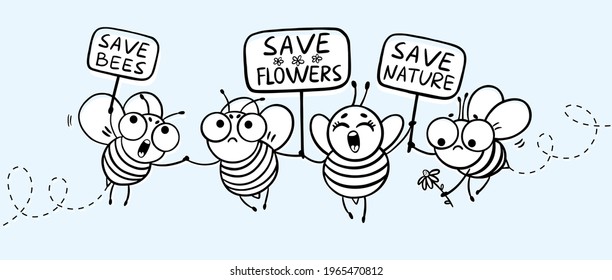 Save The Bees - Funny Vector Bees Drawing. Illustration With Cute Cartoon Bees And Signboards. Environmental Protection. Commemorative Design For Bee Day Celebration