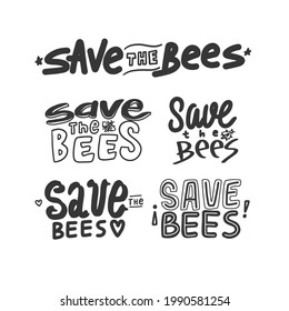 Save the Bees Lettering isolated on white background. Hand draw save bees quote. Save The Bees Calligraphy element concept