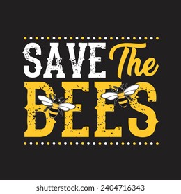 Save the Bees.T-shirt design, Posters, Death Metal. Greeting Cards, Textiles, Sticker Vector Illustration.