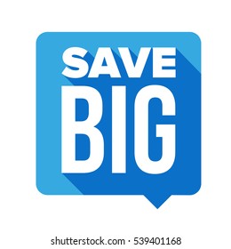 Save Big Speech Bubble Vector