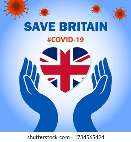 Save Britain with Corona Virus. Care the nation and their people with covid-19 conceptual graphic. Save Britain banner with heart shaped Britain flag.