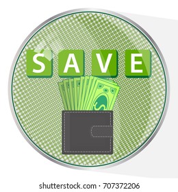 save capital concept button. a purse with money and an inscription. illustration for your design