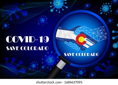 Save Colorado for stop virus sign. Covid-19 virus cells or corona virus and bacteria close up isolated on blue background,Poster Advertisement Flyers Vector Illustration.