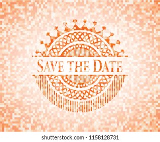 Save the Date abstract emblem, orange mosaic background