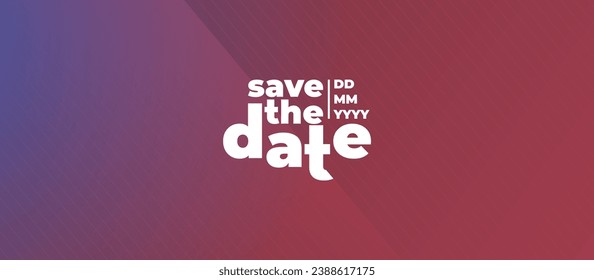 Save the date banner. Can be used for business, marketing and advertising. logo graphic design of event summit made for Technology and upcoming events. Vector EPS 10