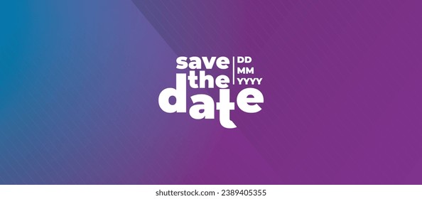 Save the date banner. Can be used for business, marketing and advertising. logo graphic design of event summit made for Technology and upcoming events. Vector EPS 10