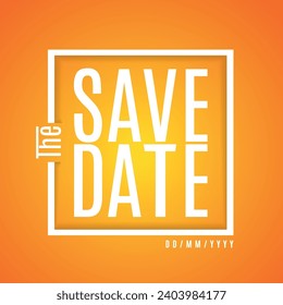 Save the date. Save the date banner. Can be used for business, marketing and advertising. Save the date for personal holiday. Wedding invitation. Vector image.