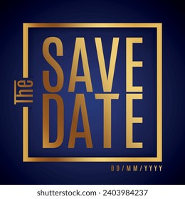 Save the date. Save the date banner. Can be used for business, marketing and advertising. Save the date for personal holiday. Wedding invitation. Vector image.