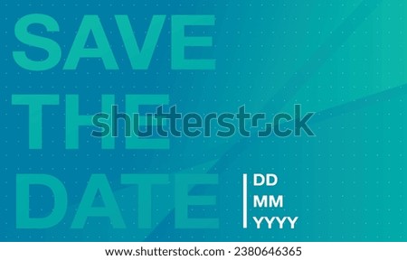 Save the date banner. Can be used for business, marketing and advertising. logo graphic design of event summit made for Technology and upcoming events. Vector EPS 10