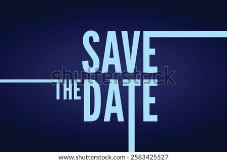 Save the date banner. Can be used for business, marketing and advertising. logo graphic design of event summit made for Technology and upcoming events.	