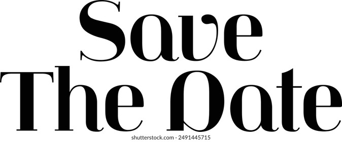 Save the date. Beautiful greeting card poster, calligraphy black text word 