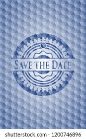 Save the Date blue emblem or badge with abstract geometric polygonal pattern background.