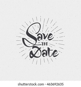 Save the date - calligraphic lettering badge label for design invitation