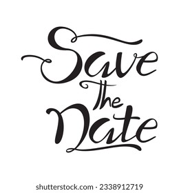 save the date calligraphy design. wedding invitation card letter vector illustration.