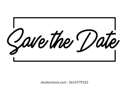 Save the date, calligraphy text. Elegant design for invitation.