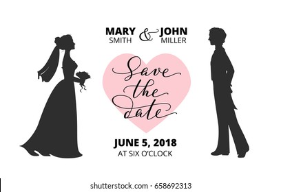 Save the date card.  Bride and groom silhouettes and hand written custom calligraphy isolated on white. Wedding invitation template. Free font used - Open Sans.