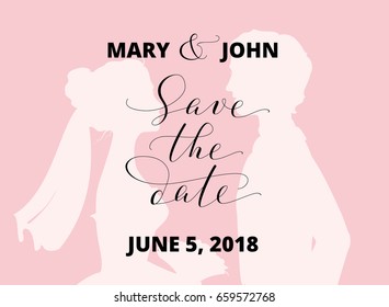 Save the date card with bride and groom silhouettes and hand written custom calligraphy. Wedding invitation template.