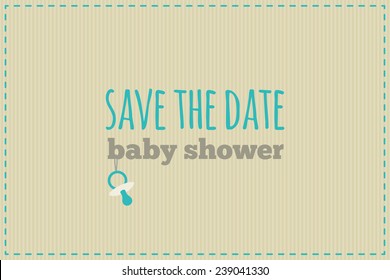 Save the date card. Gray, blue and cream colors. Lettering and symbol of pacifier. For baby shower etc.
