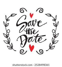  Save the date card. Hand drawn lettering. Vector illustration.