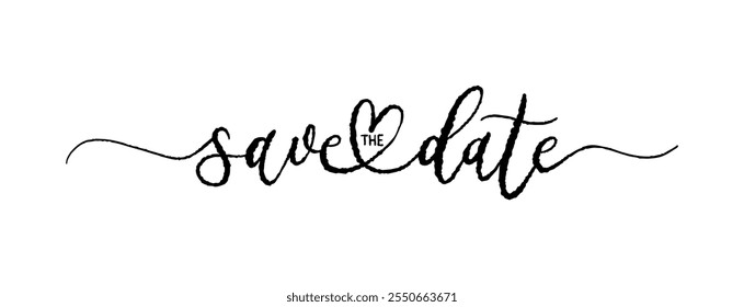 Save the Date card. Hand drawn positive quote. Modern brush calligraphy. Isolated on white background