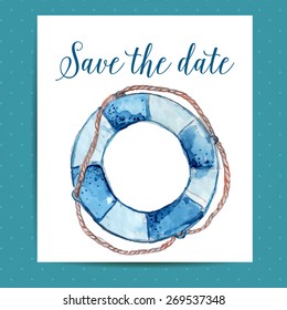 Save the date card layout for nautical wedding with life buoy. Vector template with watercolor art.