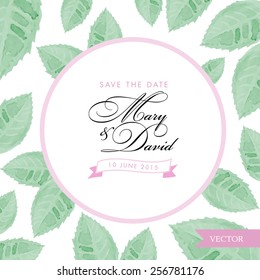 Save the date card. Leaves watercolor hand drawn. Romantic vintage design for invitation, wedding or greeting cards. 