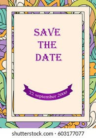 Save the date card on the hand drawn colorful floral pattern in zen-tangled style for invitation wedding card, romantic personal holiday. eps 10.