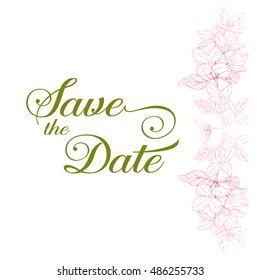 Save the Date card. Plant in blossom, branch with flower ink sketch on white background. Vector illustration for your design