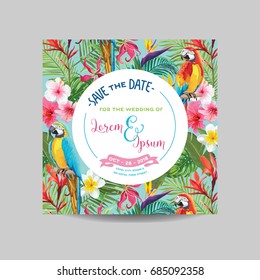 Save the Date Card. Tropical Flowers and Parrot Wedding Invitation in Vector