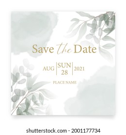 Save the date card. Wedding invitation template, with watercolor green leaves and handmade calligraphy. Minimalism style