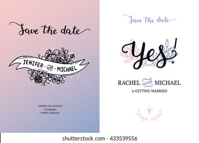 Save the date cards, wedding invitation with hand drawn lettering, flowers and branches. Save the date background. Vector Save the date templates, rose and  serenity  