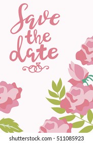 Save the date cards, wedding invitation with hand drawn lettering, flowers and branches. Vector illustration