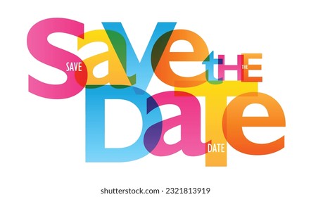 SAVE THE DATE colorful vector typography banner