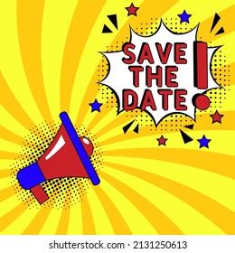 Save The Date. Comic book explosion with text -  Save The Date. Vector bright cartoon illustration in retro pop art style. Can be used for business, marketing and advertising.  Banner flyer pop art