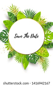 Save the Date. Green summer tropical background with exotic leaves. Place for text. Vector illustration for flyer, party invitation, ecological concept, wedding, web.